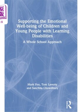 海外直订Supporting the Emotional Well-Being of Children and Young People with Learning D 支持有学习障碍的儿童和青少