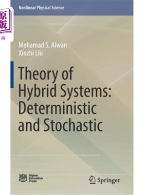 海外直订Theory of Hybrid Systems: Deterministic and Stochastic 混合系统理论:确定性与随机性