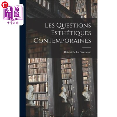 海外直订Les Questions Esthétiques Contemporaines 当代美学问题