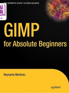 海外直订Gimp for Absolute Beginners 绝对初学者的Gimp