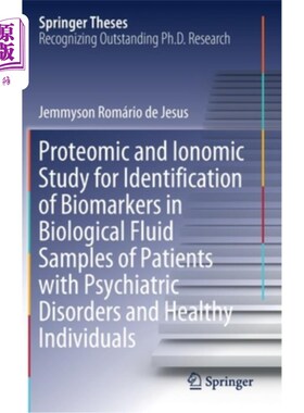 海外直订Proteomic and Ionomic Study for Identification of Biomarkers in Biological Fluid
