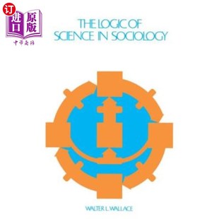 Science Sociology 科学逻辑 海外直订The 社会学中 Logic