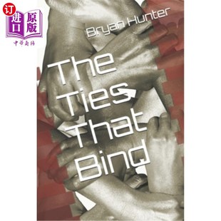 捆绑 海外直订The Bind That 纽带 Ties