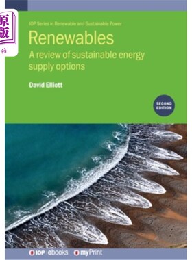 海外直订Renewables (Second Edition): A review of sustainable energy supply options 可再生能源（第二版）：可持续能源