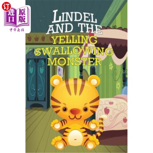 海外直订Lindel and the Yelling, Swallowing Monster 林德尔和那个大喊大叫、吞咽着的怪物