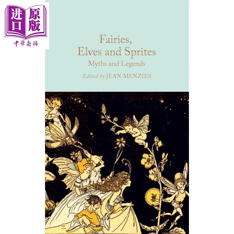 Collectors Library系列 仙女 精灵和小妖精  Fairies Elves and Sprites 英文原版 Ed  Jean Menzies 经典文学【中商原版】