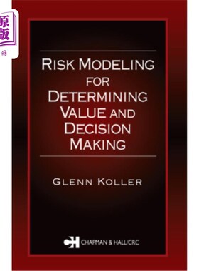 海外直订Risk Modeling for Determining Value and Decision Making 确定价值和决策的风险模型