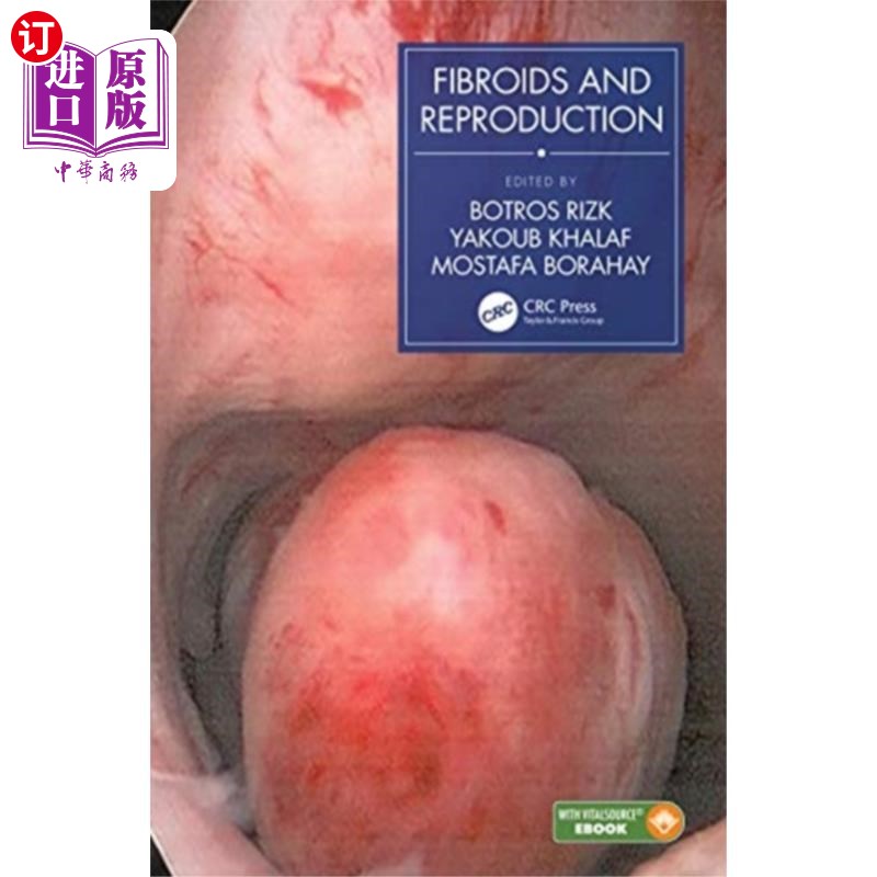 海外直订医药图书Fibroids and Reproduction 肌瘤和繁殖