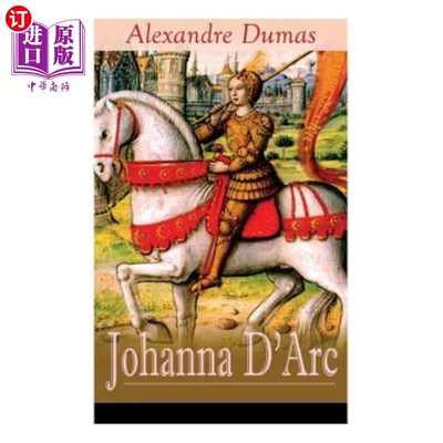 海外直订德语 Johanna D'Arc: Historischer Roman aus dem Leben der Jungfrau von Orleans 约翰娜·德阿尔克：历史学家罗马
