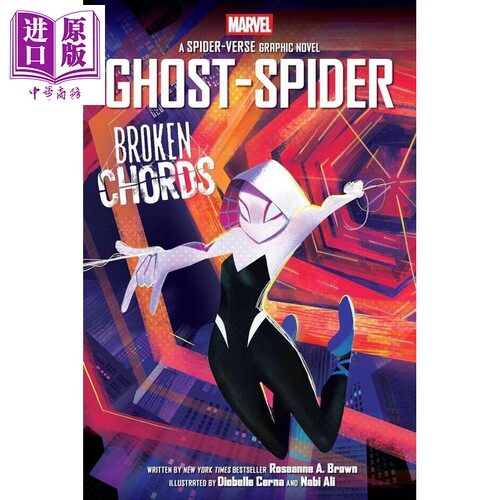 幽灵蜘蛛 分解的和弦 蜘蛛格温图画小说 Ghost Spider Broken Chords Spider Gwen Graphic Novel 英文原版 R Brown【中商原?