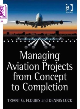 海外直订Managing Aviation Projects from Concept to Compl... 管理航空项目从概念到完成