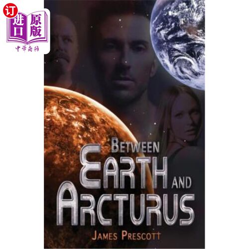 海外直订Between Earth and Arcturus 在地球和大角星之间
