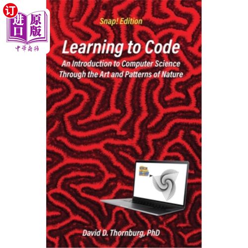 海外直订Learning to Code - An Invitation to Computer Science Through the Art and Pattern 学习编码-通过自然的艺术和