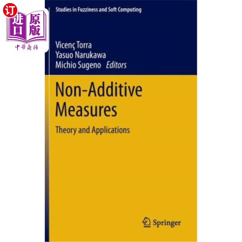海外直订Non-Additive Measures: Theory and Applications 非加性测度：理论与应用