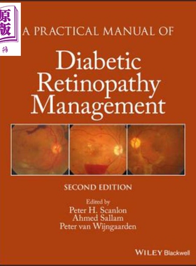 糖尿病视网膜病变管理实用手册 A Practical Manual Diabetic Retinopathy Management Peter Scanlon 英文原版【中商原版】w