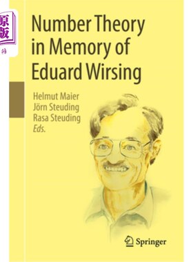 海外直订Number Theory in Memory of Eduard Wirsing 纪念爱德华·沃辛的数论