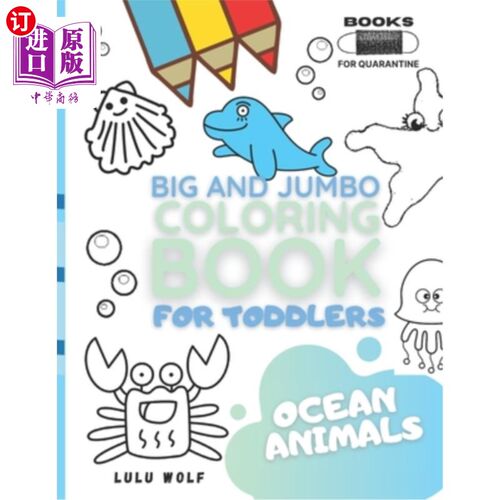 海外直订BIG & JUMBO Coloring book for toddlers: Ocean animals: Kids Ages 2-4, Early Lear BIG & JUMB