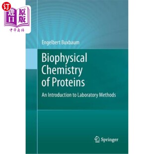 生物物理化学：实验室方法简介 蛋白质 Methods Laboratory Introduction Proteins Chemistry 海外直订Biophysical
