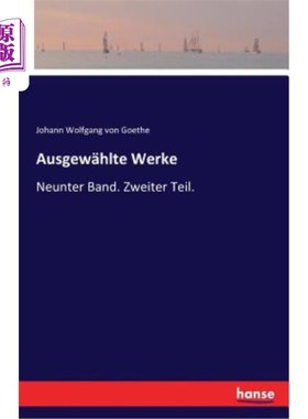 海外直订德语 Ausgew?hlte Werke: Neunter Band. Zweiter Teil. Ausgew ?《阿拉丁》下半场.
