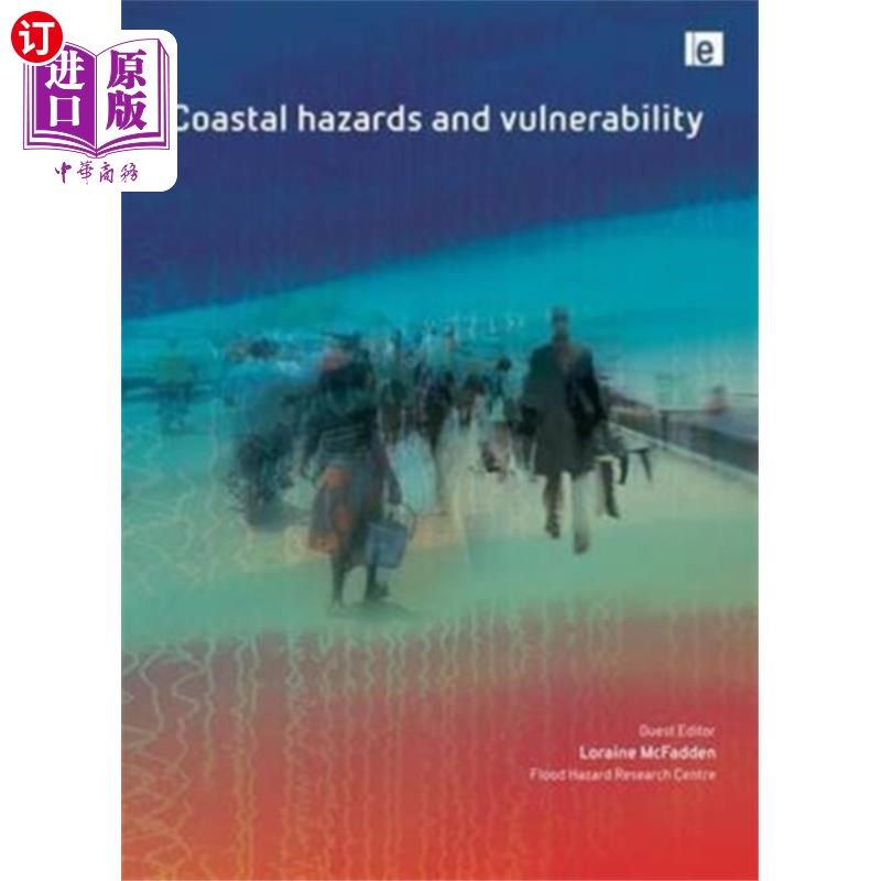 海外直订Coastal Hazards and Vulnerability 沿海灾害和脆弱性