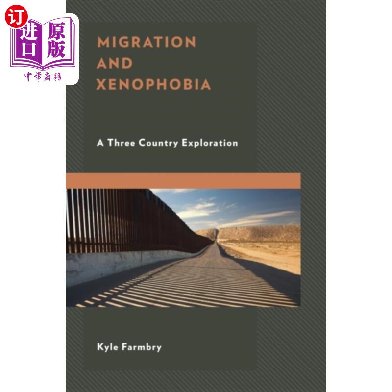 海外直订Migration and Xenophobia