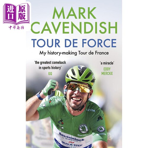 马克 卡文迪什自传 环法公路自行车赛 英文原版 Tour de Force My history-making Tour de France Mark Cavendish【中商原版