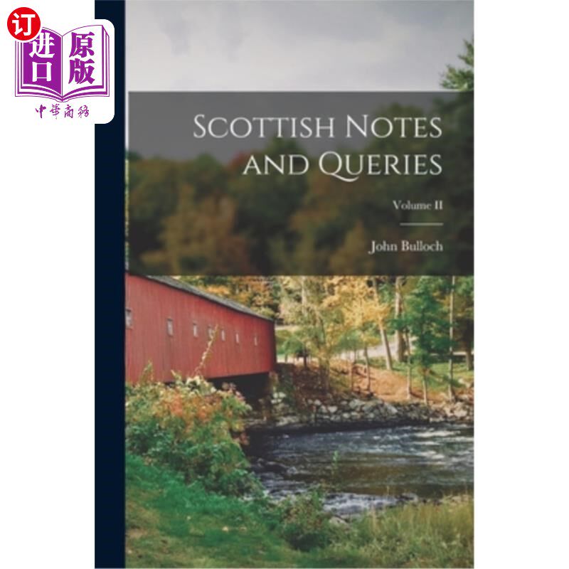 海外直订Scottish Notes and Queries; Volume II 苏格兰笔记和疑问;卷二世