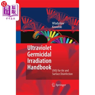 海外直订医药图书Ultraviolet Germicidal Irradiation Handbook 紫外线杀菌辐照手册