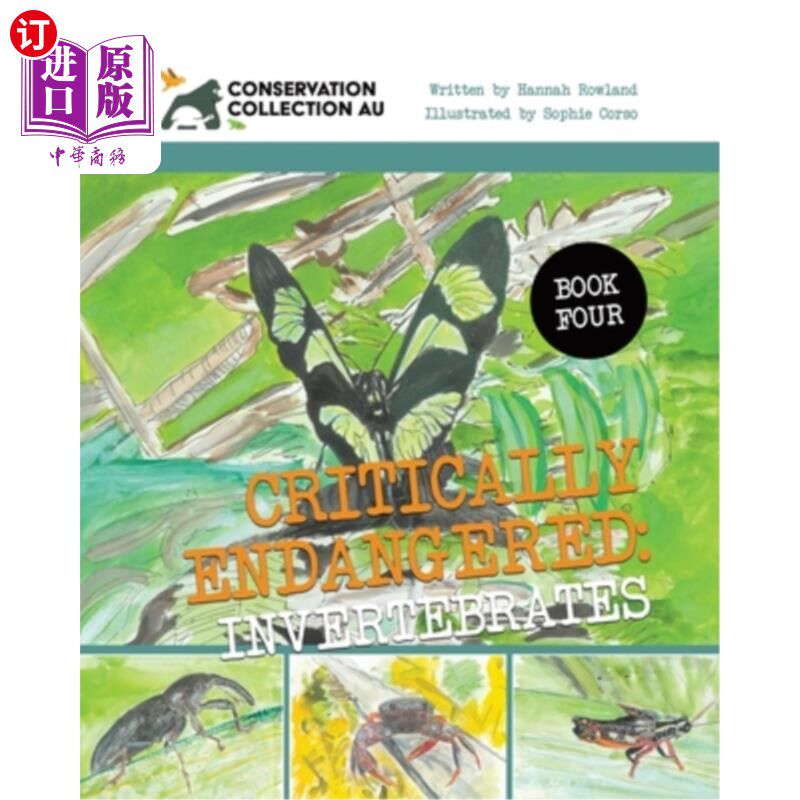 海外直订Conservation Collection AU - Critically Endangered: Invertebrates 保护收藏AU -极度濒危：无脊椎动物