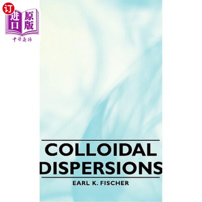 海外直订Colloidal Dispersions