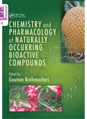 海外直订医药图书Chemistry and Pharmacology of Naturally Occurring Bioactive Compounds 天然生物活性化合物化学与药理