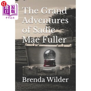 Sadie Mae 海外直订The 赛迪·梅·富勒 Adventures Fuller 大冒险 Grand
