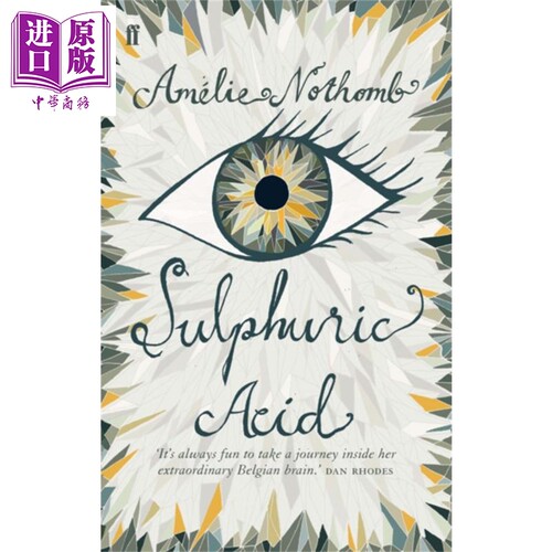 阿梅丽 诺冬 硫酸 Sulphuric Acid 英文原版 Amelie Nothomb 文学 现代 小说 戏剧 流行【中商原版】