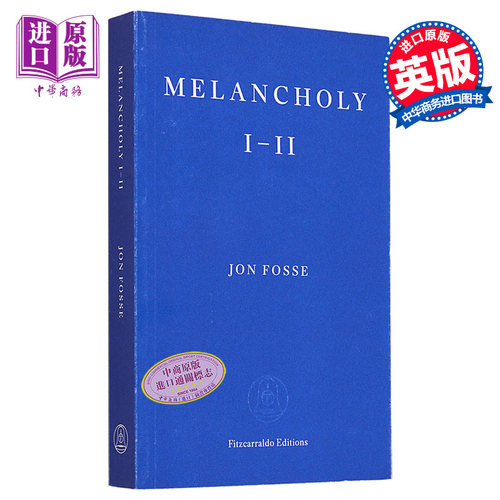 诺贝尔文学奖得主2023年 约恩福瑟 忧郁症I-II 英文原版 Melancholy I-II Jon Fosse 挪威文学 现当代文学 心理健康