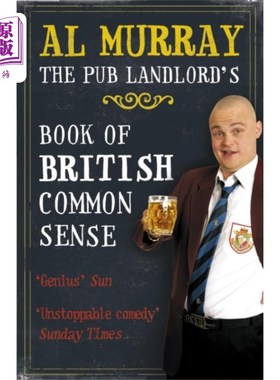 海外直订Al Murray: The Pub Landlord's Book of British Co... 艾尔·默里:酒馆老板的英国常识之书