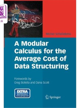 海外直订A Modular Calculus for the Average Cost of Data Structuring 数据结构平均成本的模演算