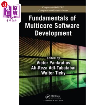 海外直订Fundamentals of Multicore Software Development 多核软件开发基础