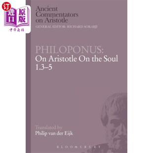 the 斐洛波努斯 论亚里士多德论灵魂 Aristotle 1.3 海外直订Philoponus Soul
