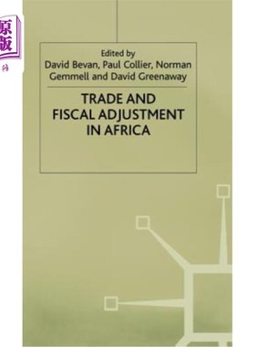 海外直订Trade and Fiscal Adjustment in Africa 非洲的贸易和财政调整