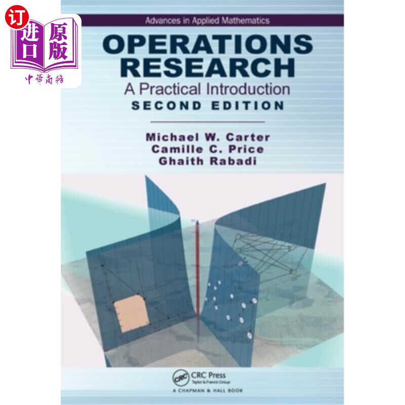 海外直订Operations Research: A Practical Introduction 运筹学:实用导论