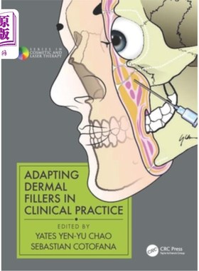 海外直订医药图书Adapting Dermal Fillers in Clinical Practice 真皮填充物的临床应用