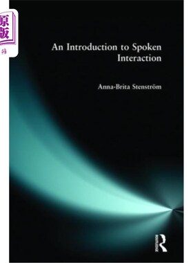 海外直订An Introduction to Spoken Interaction 口语交际概论