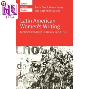 Crisis Feminist Writing 拉丁美洲女性写作 女性 Readings and 海外直订Latin Theory American Women 理论与危机中