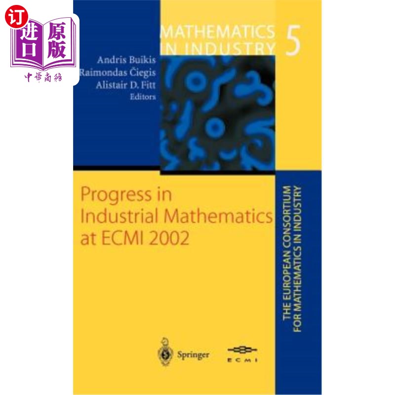 海外直订Progress in Industrial Mathematics at Ecmi 2002 Ecmi 2002工业数学的进展