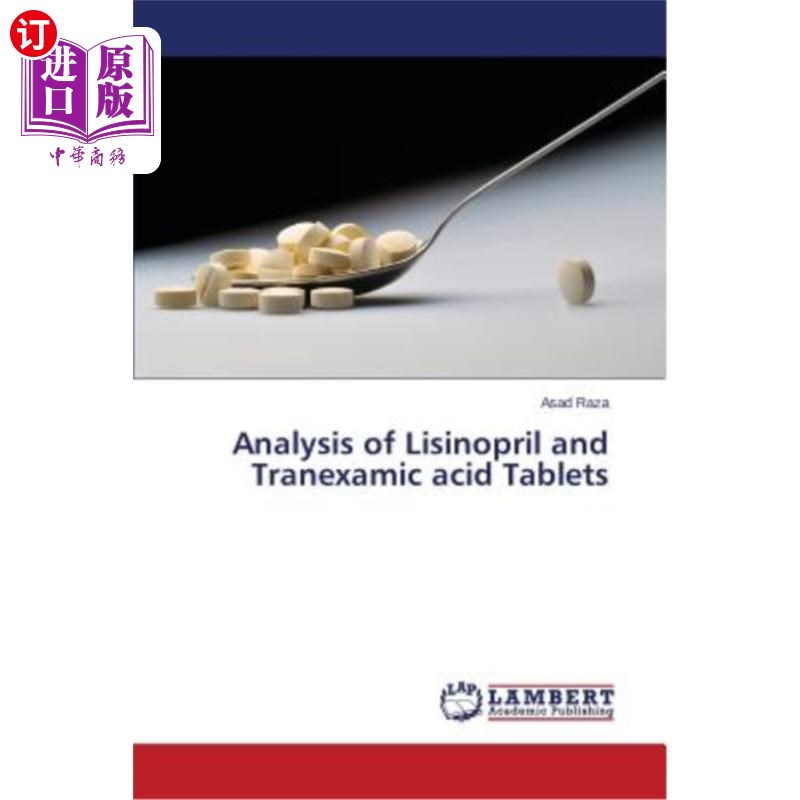 海外直订医药图书Analysis of Lisinopril and Tranexamic acid Tablets 赖诺普利氨甲环酸片的分析