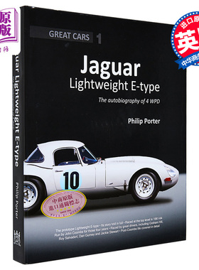 现货 捷豹轻型E-Type  赛车跑车4 WPD的故事 Jaguar Lightweight E-Type 英文原版 Philip Porter Brian Redman【中商原版】