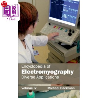 海外直订医药图书Encyclopedia of Electromyography: Volume IV (Diverse Applications) 肌电百科全书:第四卷(多种应用)