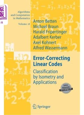 海外直订Error-Correcting Linear Codes: Classification by Isometry and Applications 纠错线性码的等距分类及其应用