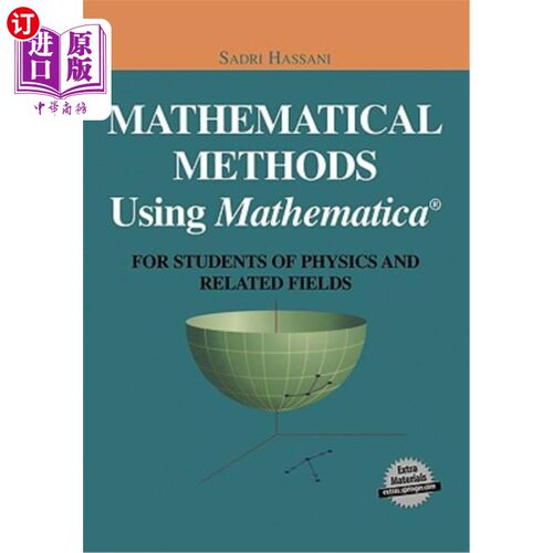 海外直订Mathematical Methods Using Mathematica(r): For Students of Physics and Related F 数学方法使用数学（R）：针