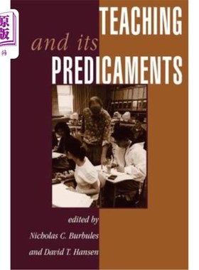 海外直订Teaching And Its Predicaments 教学及其困境